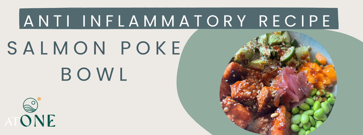 Anti-Inflammatory Salmon Poke Bowl Recipe for Better Health